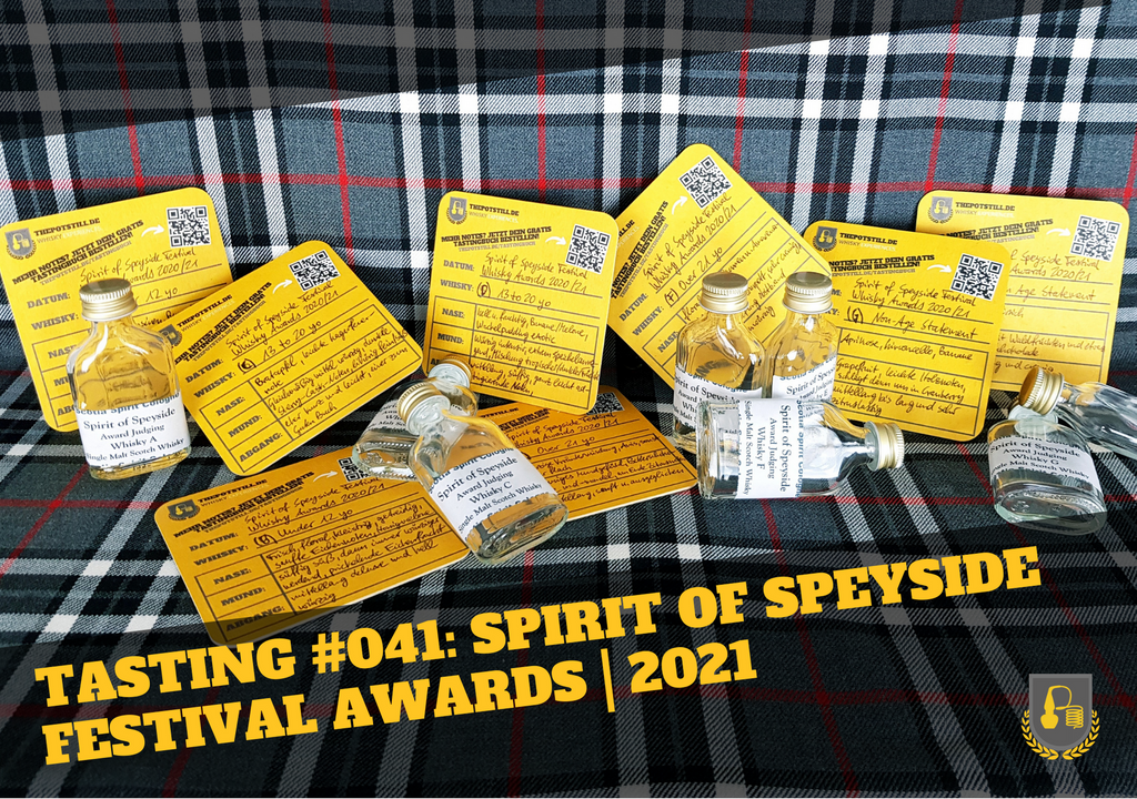 Tasting Notes #040: Spirit of Speyside Festival Awards | 2021 | Scotia Spirit Voting