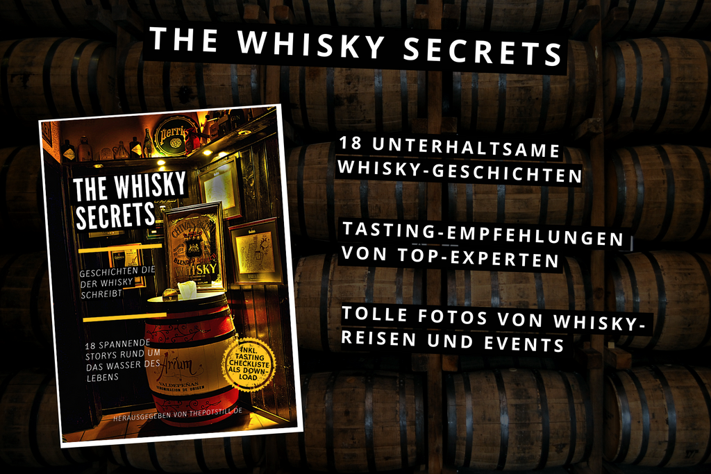The Whisky Secrets - Die Whisky Geschichten Sammlung von thepotstill.de